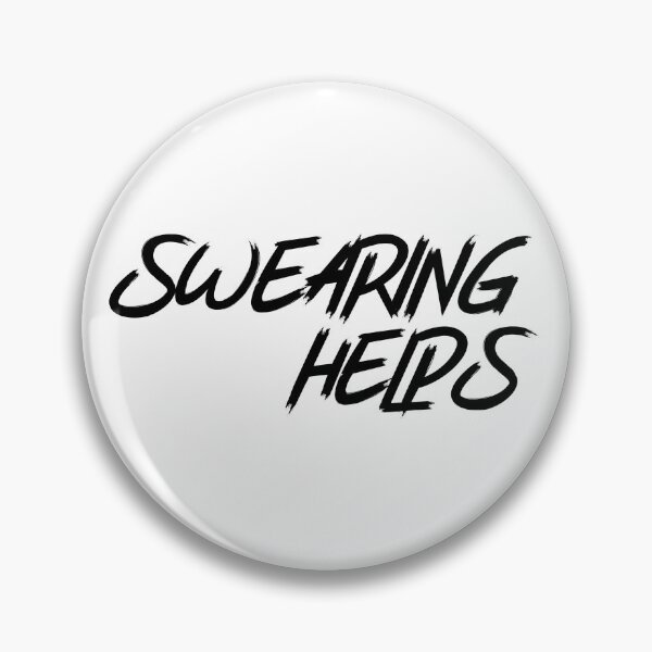 Item preview, Swearing Helps. designed and sold by That Cheeky Tee.