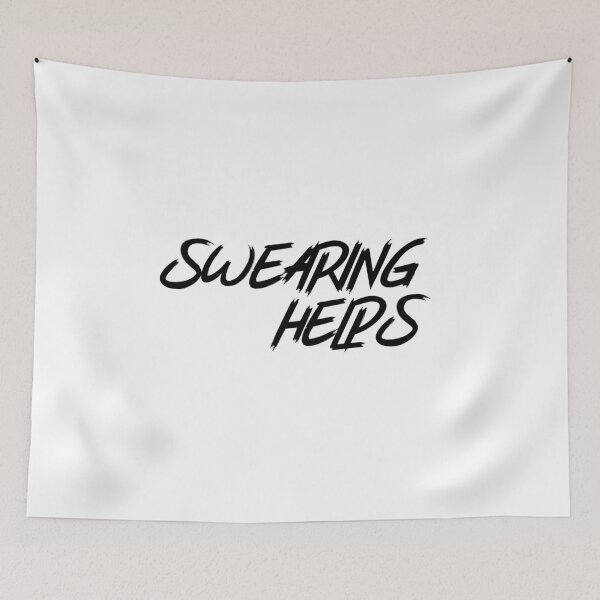Item preview, Swearing Helps. designed and sold by That Cheeky Tee.