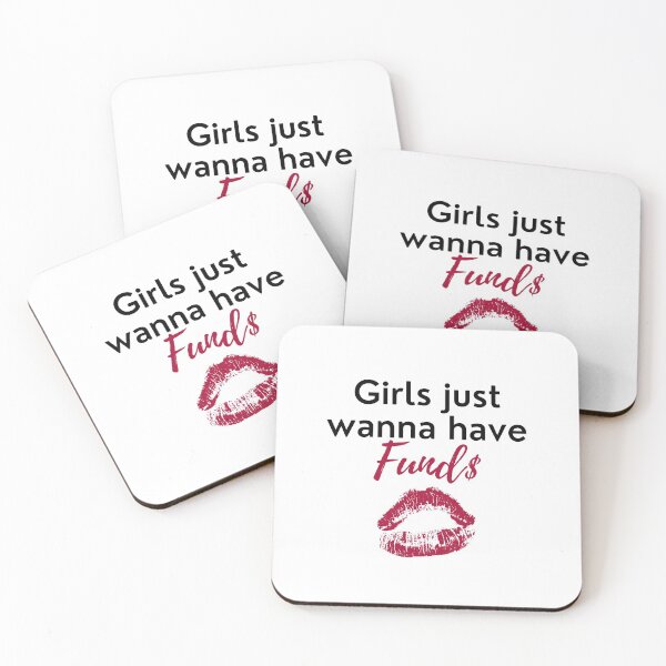 Item preview, Girls Just Wanna Have Funds designed and sold by teez4dayz.