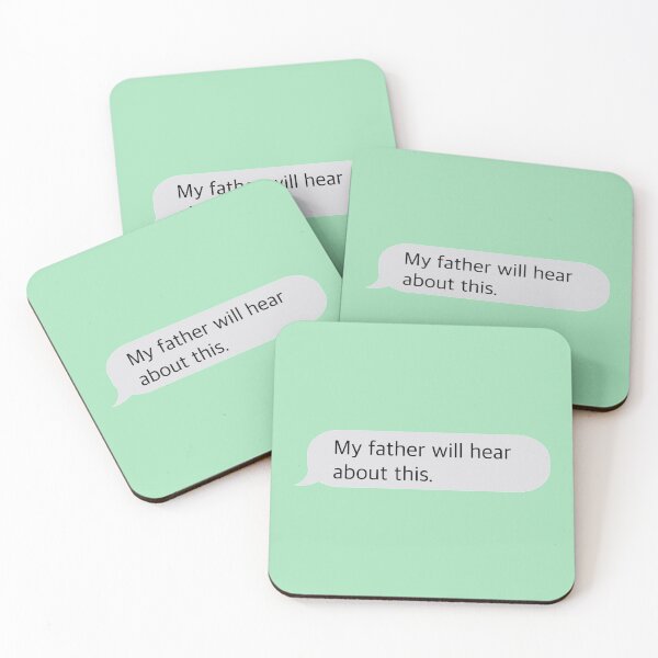 Item preview, My father will hear about this. designed and sold by MatdoxWalker.