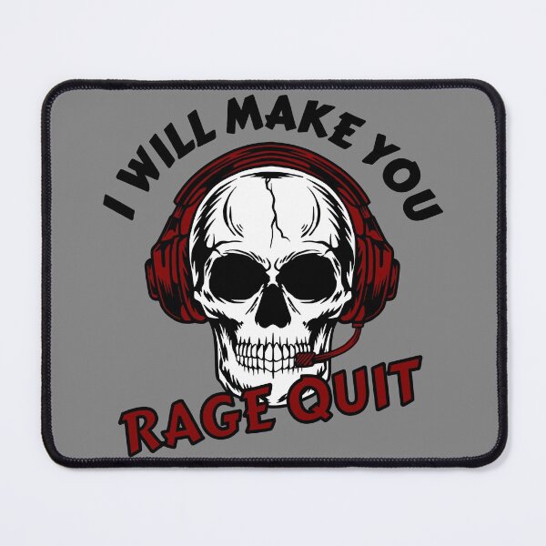 Rage Quit Gaming Gifts & Merchandise for Sale