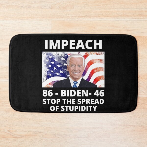 Item preview, Impeach Joe Biden Stop The Spread of Stupidity designed and sold by RGRamsey.