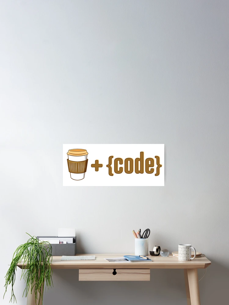 Thumbnail 2 of 3, Poster, Coffee + Code designed and sold by Code Monkeys.