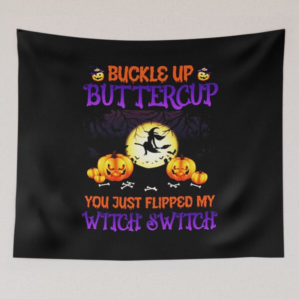 Item preview, Buckle Up Buttercup designed and sold by supriyadi4927.