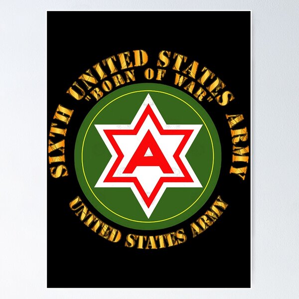 Item preview, 6th United States Army - US Army  designed and sold by CooganSay.