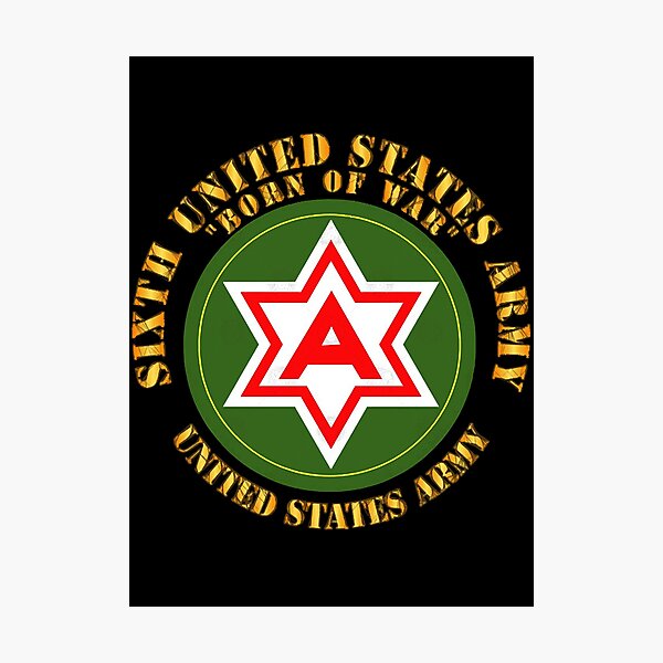 Item preview, 6th United States Army - US Army  designed and sold by CooganSay.