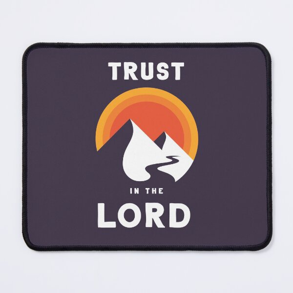 Item preview, 2022 Theme Trust in the Lord Bold and Bright designed and sold by KyraRankin.