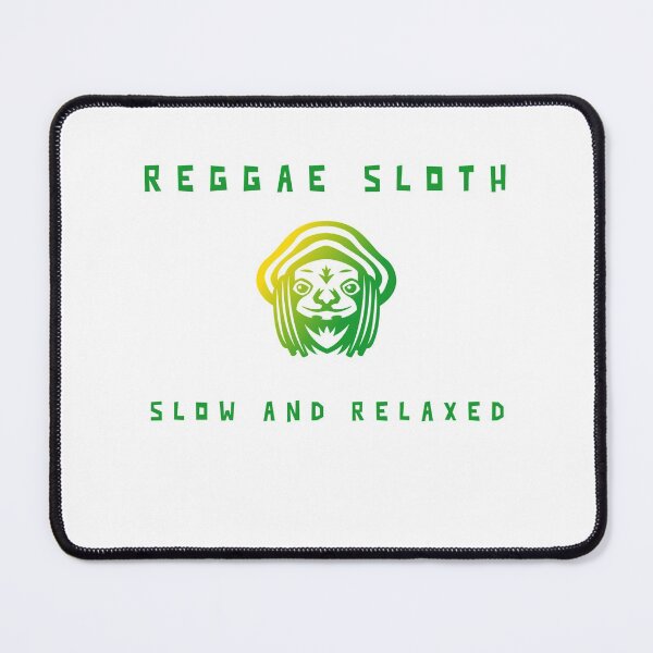 Item preview, Reggae sloth - Slow and relaxed designed and sold by Dvzshirts.