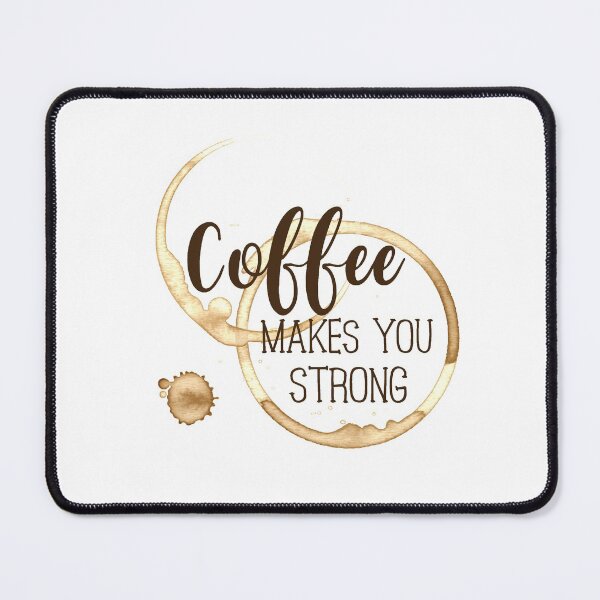 Item preview, Coffee Makes You Strong designed and sold by Primroaddesigns.
