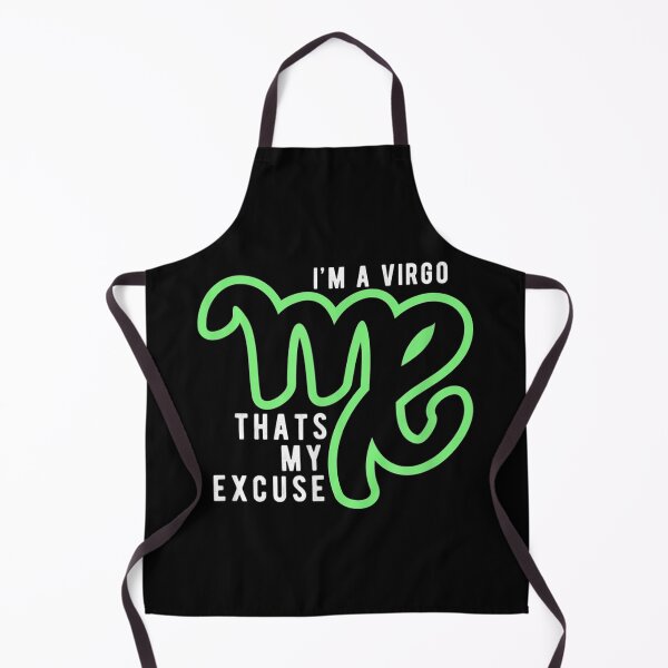 Item preview, Funny I'm A Virgo That's my Excuse August September  designed and sold by RogerGift.