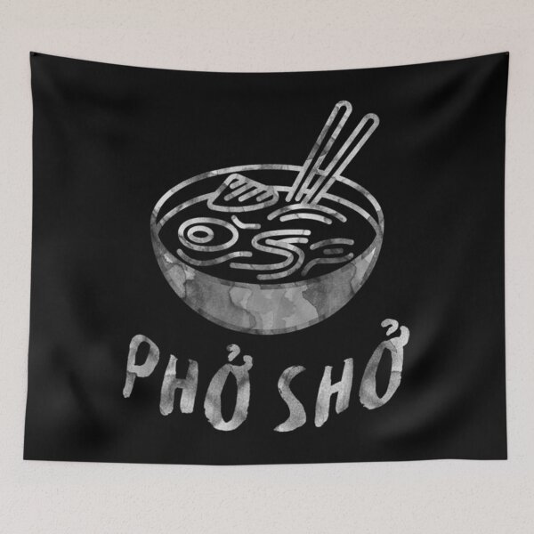 Item preview, For Sure Pho Sho Shirt Vietnamese Asian Food designed and sold by Louise817.