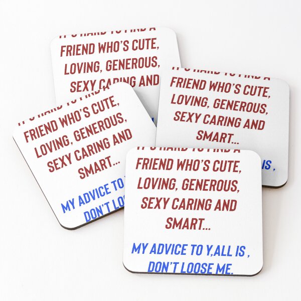 Item preview, It’s hard to find a friend who’s cute, loving, generous and sexy designed and sold by Kidzx6.