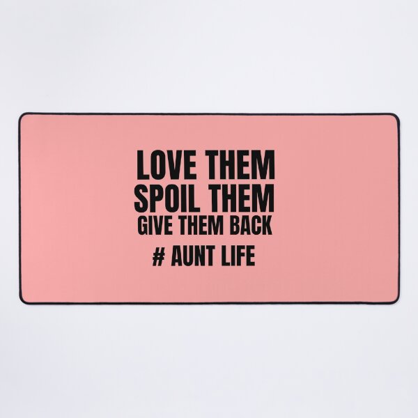 Item preview, Love them spoil them give them back  designed and sold by prestige dn.
