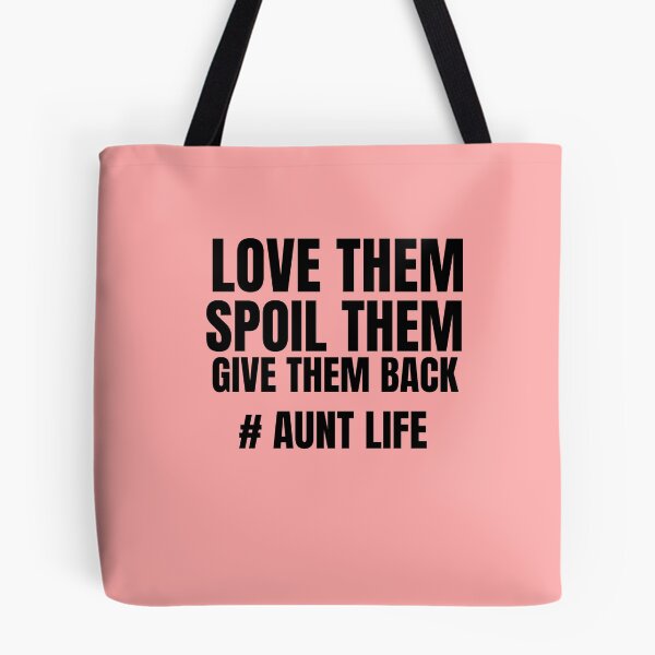Item preview, Love them spoil them give them back  designed and sold by prestige dn.