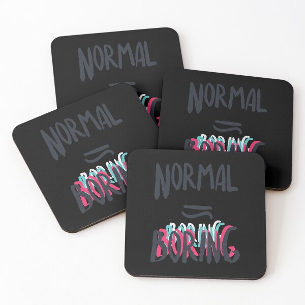 Item preview, Normal Equals Boring  designed and sold by CooganSay.
