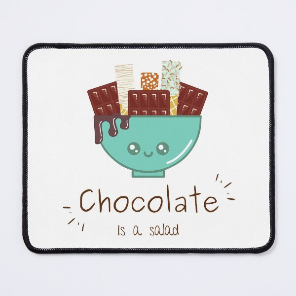 Item preview, Chocolate is a Salad designed and sold by Colorful Misfits.