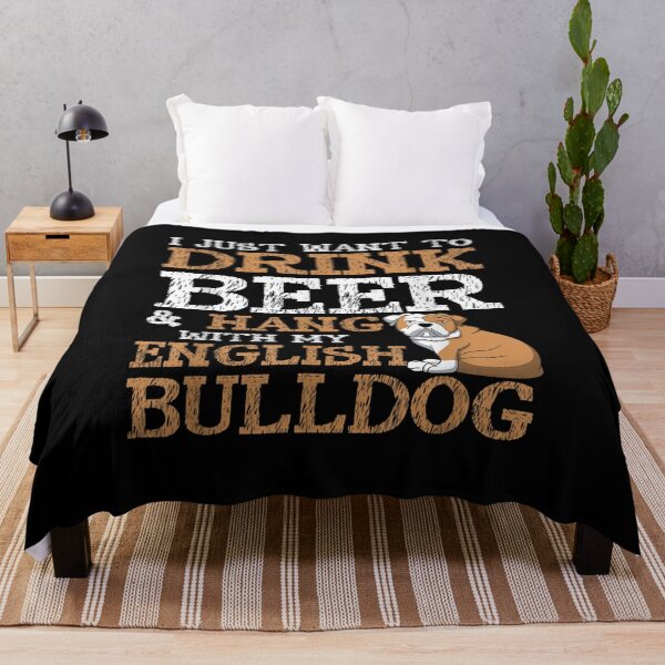 Item preview, Just Want Beer Hang English Bulldog designed and sold by ritaz78.