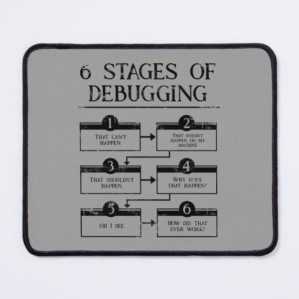 Item preview, 6 Stages Of Debugging  designed and sold by underheaven.