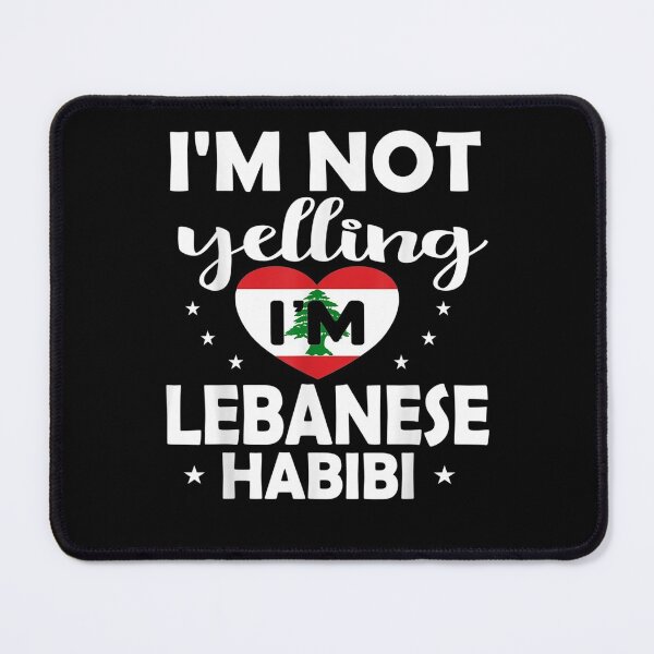 Item preview, Yelling Lebanese Habibi Arabic Lebanon designed and sold by ritaz78.