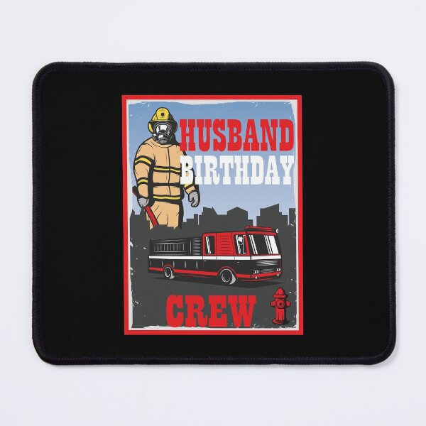 Item preview, Husband Birthday Crew Fire designed and sold by jozefds.