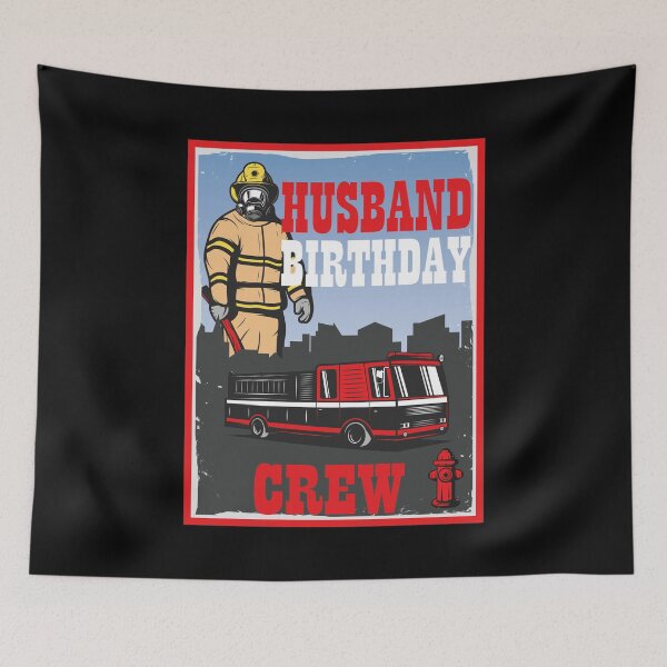 Item preview, Husband Birthday Crew Fire designed and sold by jozefds.