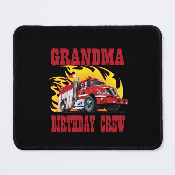 Item preview, Grandma Birthday Crew Fire designed and sold by jozefds.