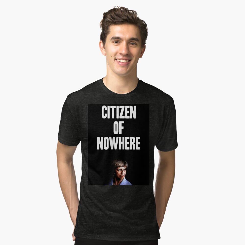 Citizen of Nowhere Tri-blend T-Shirt