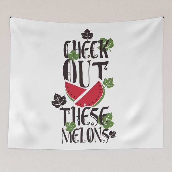 Item preview, Checkout These Melons - Funny Typography  designed and sold by Studio  Six.