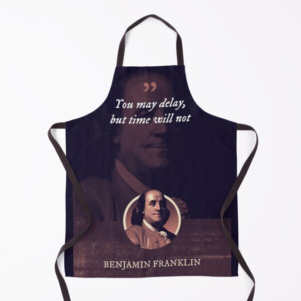 Item preview, Benjamin Franklin - You may delay, but time will not designed and sold by Syahrasi.