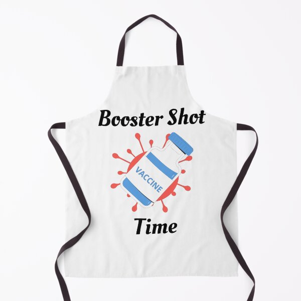 Item preview, Booster Shot Time (Black Text) - Covid Booster Shot for Vaccinated People designed and sold by CaitU.