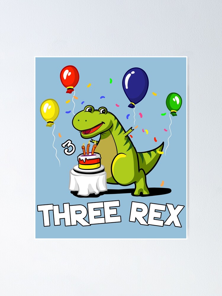 Three Rex Dinosaur Birthday Party