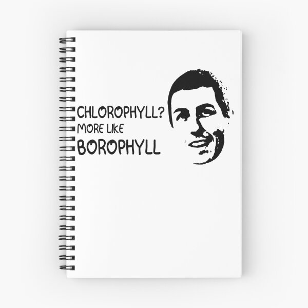 Item preview, Chlorophyll? More Like Borophyll designed and sold by NancyLucy9.