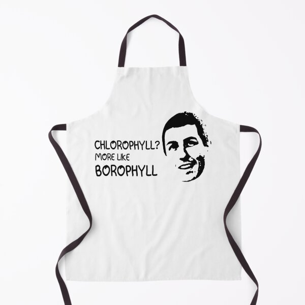 Item preview, Chlorophyll? More Like Borophyll designed and sold by NancyLucy9.