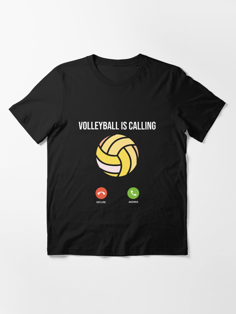T Shirt Le Volley Ball Appelle Citation Drole De Volley Ball Pour Amateur De Volley Ball Par Redmdesigm Redbubble