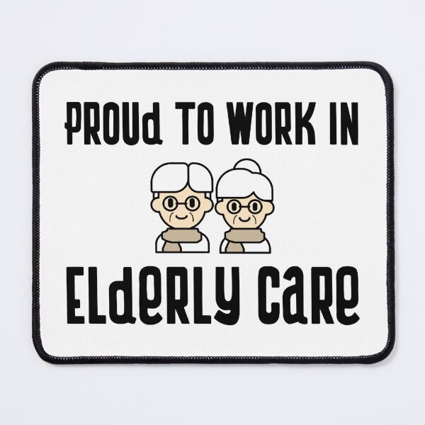Item preview, Proud to work in elderly care designed and sold by Dvzshirts.