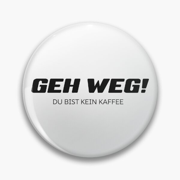 Artikelvorschau, Geh weg! Du bist kein Kaffee entworfen und verkauft von ruchkoas.