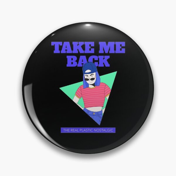 Item preview, Take Me Back The Real Plastic Nostalgic Design designed and sold by Artpace.