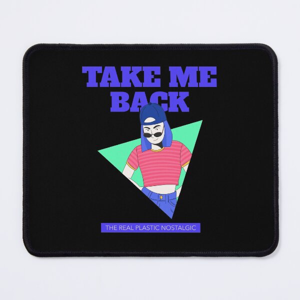 Item preview, Take Me Back The Real Plastic Nostalgic Design designed and sold by Artpace.