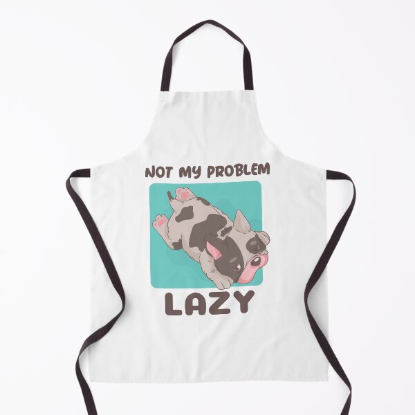 Item preview, Not My Problem Lazy designed and sold by crazydotdesigns.