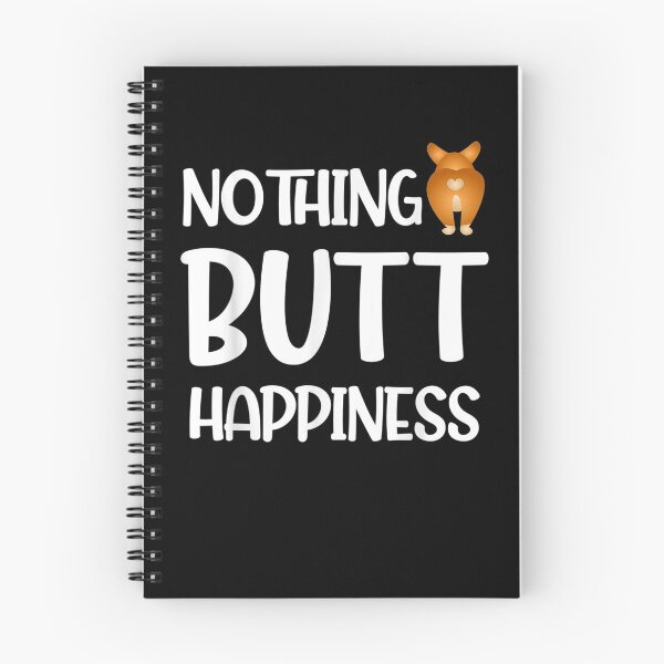 Item preview,  Corgi Nothing Butt Happiness Owner Lover designed and sold by dlouise22.
