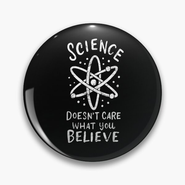 Item preview,  Vintage Science Doesnt Care Believe Atom Sign Gift designed and sold by dlouise22.