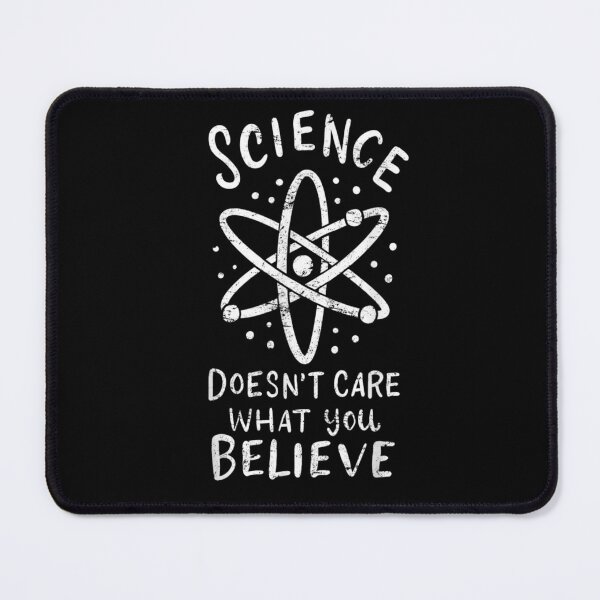 Item preview, Vintage Science Doesnt Care Believe Atom Sign Gift designed and sold by dlouise22.