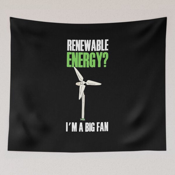 Item preview, Renewable energy? I’m a big fan! Funny science puns. designed and sold by HROC.