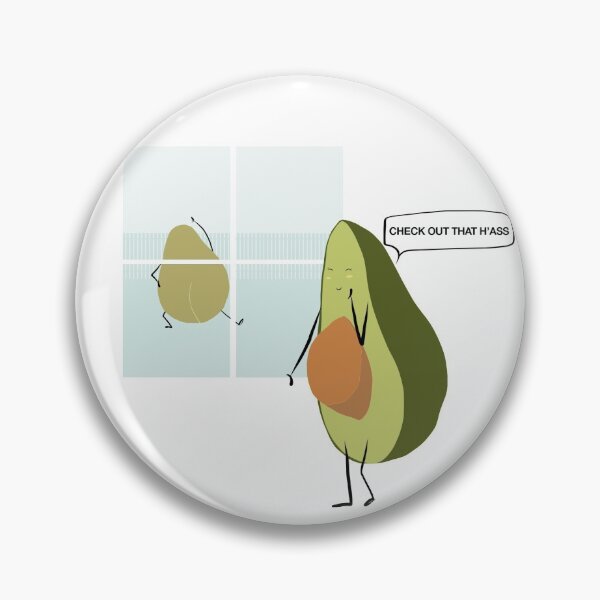 Item preview, CHECK OUT THAT H'ASS designed and sold by Seedy-Avocado.