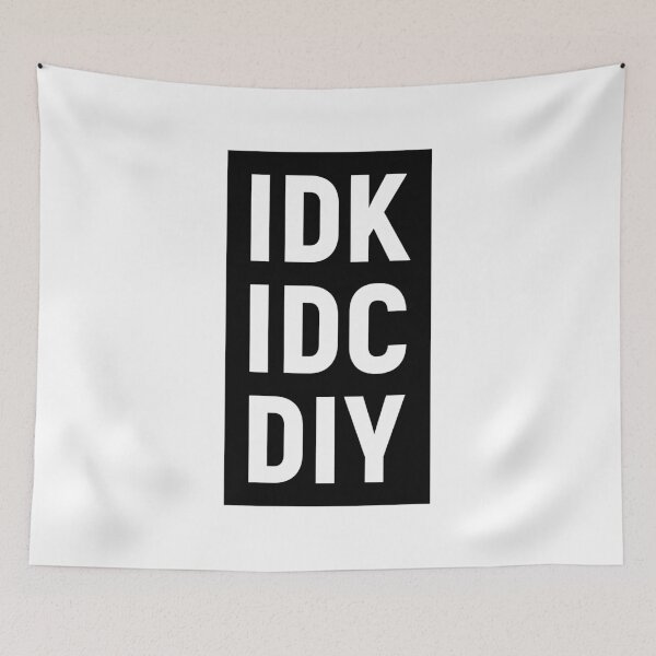 Item preview, IDK IDC DIY (Black) designed and sold by STUDIO-72.