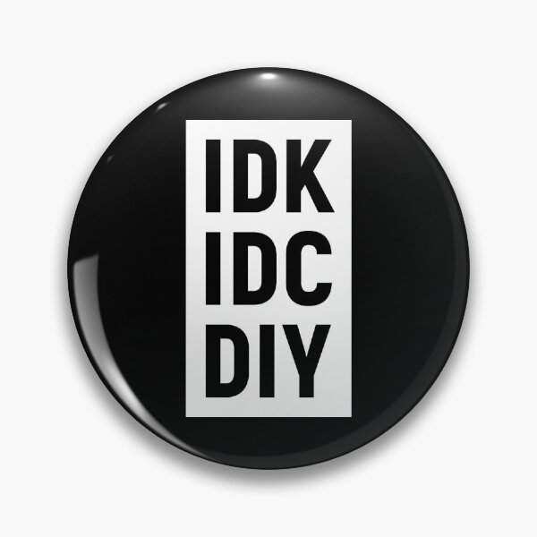 Item preview, IDK IDC DIY (White) designed and sold by STUDIO-72.