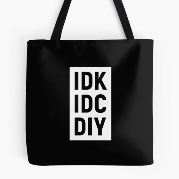 Item preview, IDK IDC DIY (White) designed and sold by STUDIO-72.