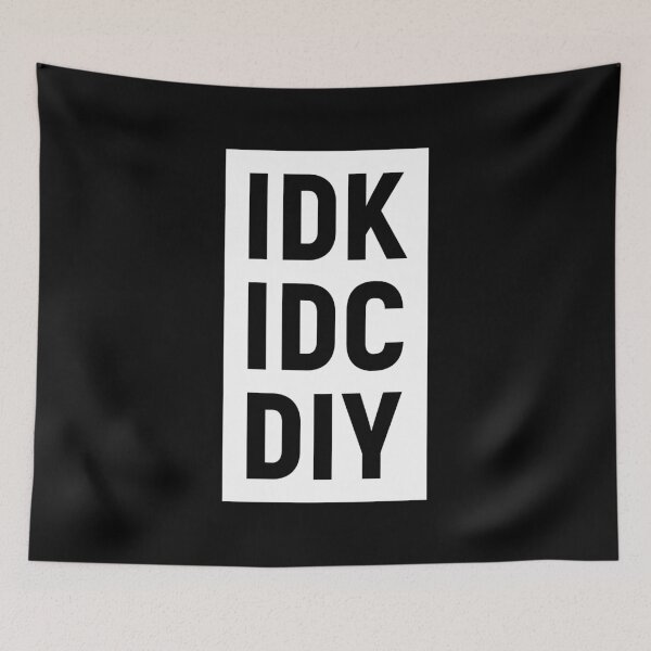 Item preview, IDK IDC DIY (White) designed and sold by STUDIO-72.
