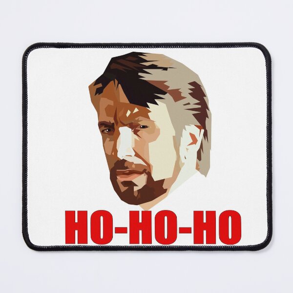 Item preview, Hans Gruber. Ho Ho Ho. Christmas Design designed and sold by HeardUWereDead.