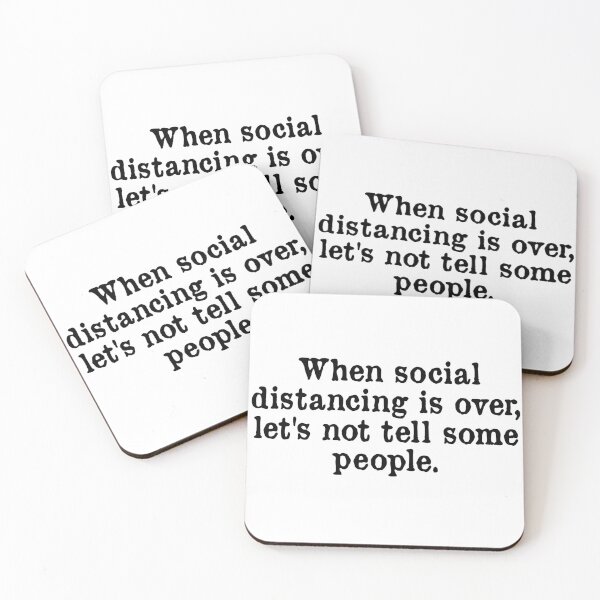 Item preview, When social distancing is over let's not tell  some people designed and sold by Sensei Squix.